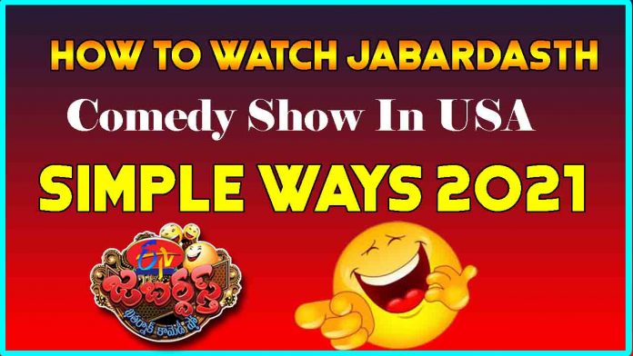 How to watch jabardasth Comedy Show in USA