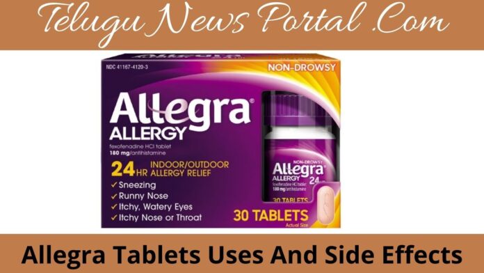Allegra Tablet Uses In Telugu