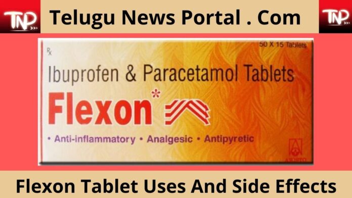 Flexon Tablet Uses In Telugu