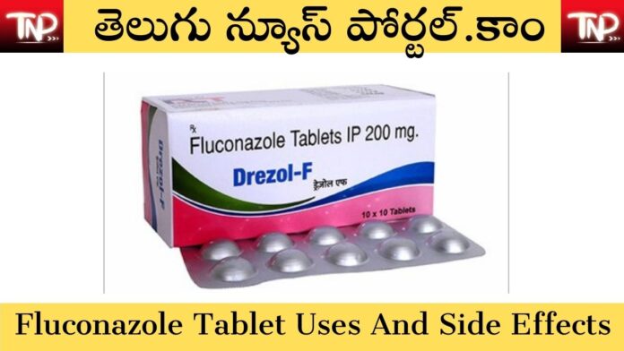 Fluconazole Tablet Uses In Telugu