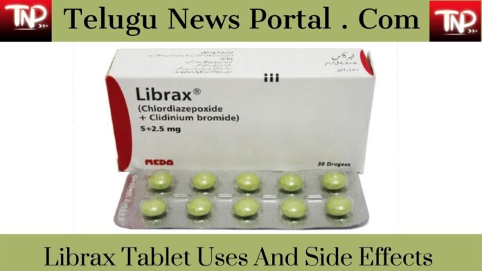 Librax Tablet Uses In Telugu