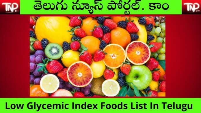 Low Glycemic Index Foods List In Telugu