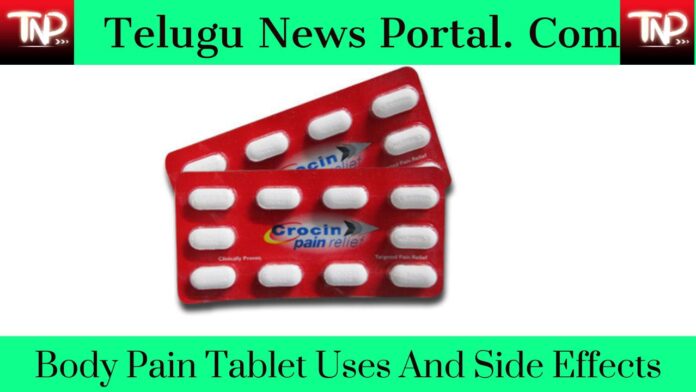 Body Pain Tablet Uses