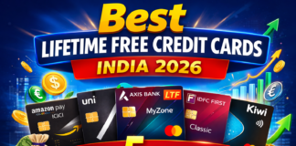 Best Lifetime Free Credit Cards India 2026 – Top 5 No Annual Fee Cards Best Lifetime Free Credit Cards India 2026